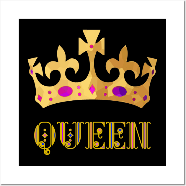 EMPOWERING Women Queen For A Day Wall Art by SartorisArt1